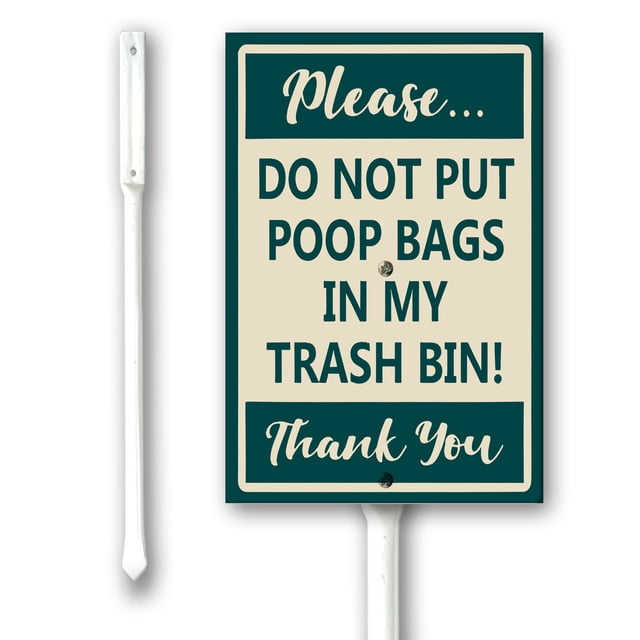 Yjiankangz Please Do Not Put Poop Bags in My Trash Bin Yard Sign 8x12 ...