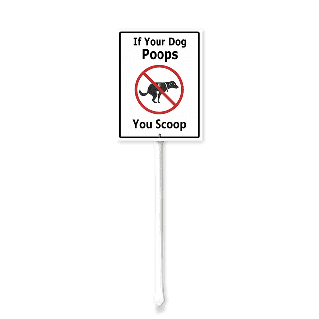 Ymaotrade If Your Dog Poops, You Scoop Signs for Yard with Stake