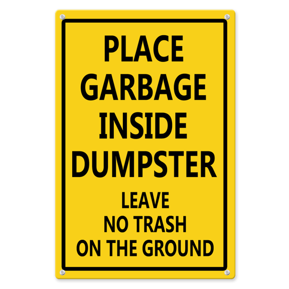 Ymaotrade Place Garbage Inside Dumpster, Leave No Trash on The Ground Aluminum Sign 5×8in, Sturdy Aluminum Signs Rust Free, Warning Traffic Notice Road Safety Street Sign