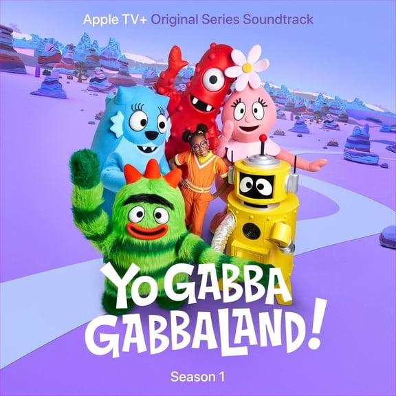 Yo Gabba Gabba - Yo Gabba GabbaLand! Season 1 (Apple TV+ Original Series Soundtrack) - Music & Performance - CD