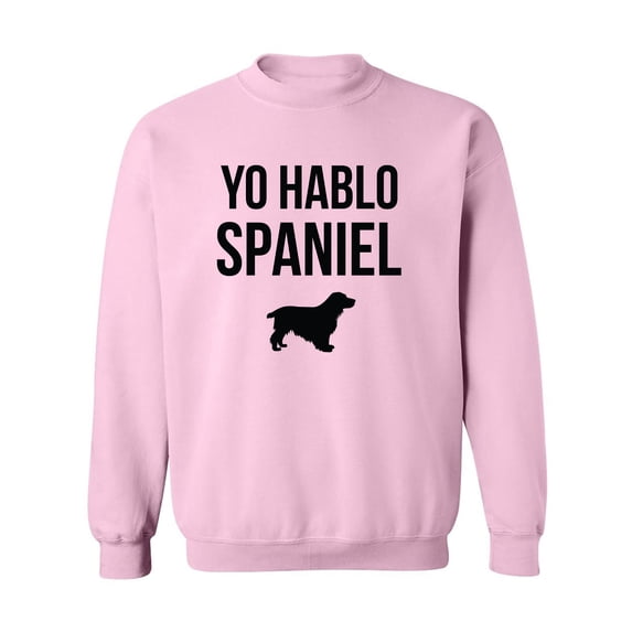 Yo Hablo Spaniel Crewneck Sweatshirt