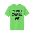 thumbnail image 1 of Yo Hablo Spaniel Short Sleeve Neon T-Shirt, 1 of 1