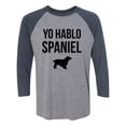 thumbnail image 1 of Yo Hablo Spaniel Unisex 3/4 Sleeve Baseball Raglan Tee, 1 of 2
