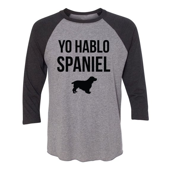 Yo Hablo Spaniel Unisex 3/4 Sleeve Baseball Raglan Tee