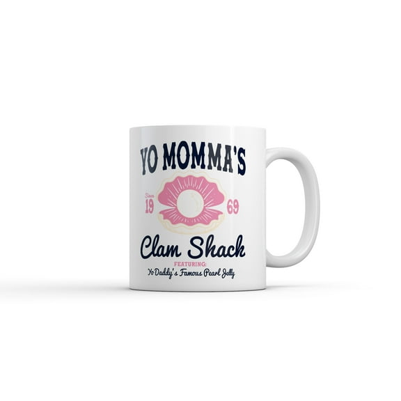 Yo Mommas Clam Shack Mug Funny Sarcastic Restaurant Graphic Novelty Coffee Cup