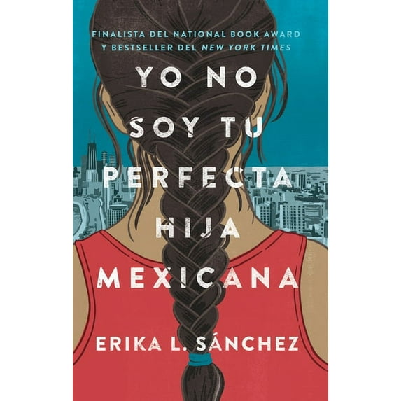Yo No Soy Tu Perfecta Hija Mexicana (I Am Not Your Perfect Mexican Daughter), (Hardcover)