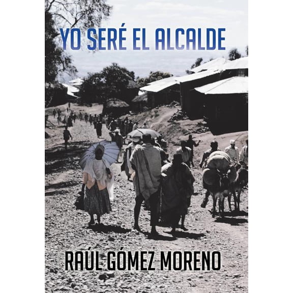 Yo Ser? El Alcalde