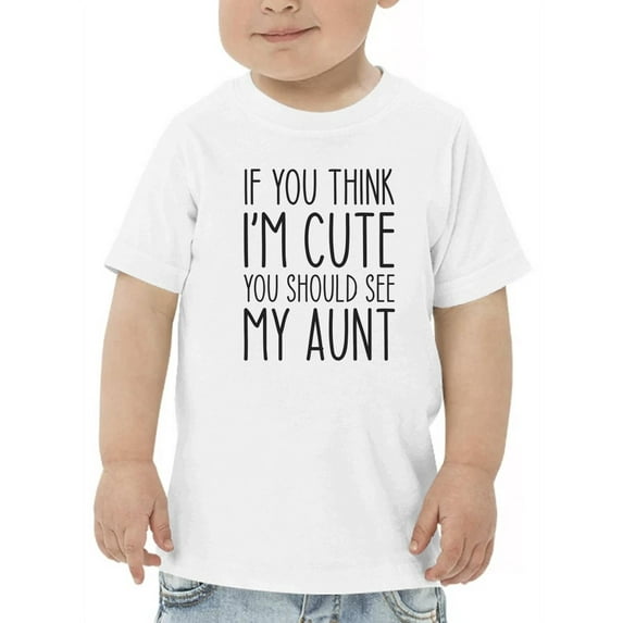 Yo Should See My Aunt T-Shirt Toddler -GoatDeals Designs, 5 Toddler