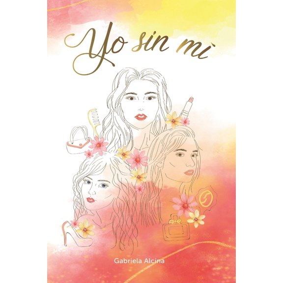 Yo Sin Mi (Paperback)