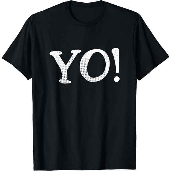 Yo! T-Shirt