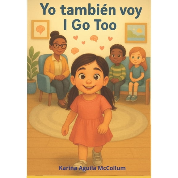 Yo Tambin Voy: I Go Too, (Paperback)