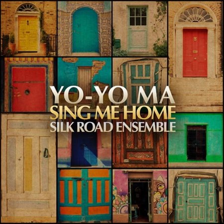 Yo-Yo Ma - Sing Me Home - Music & Performance - CD