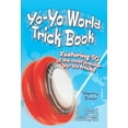 YoYo World Trick Book Featuring 50 of the Most Popular YoYo Tricks