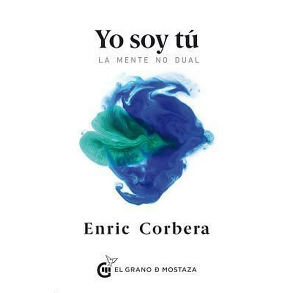 Pre-Owned Yo soy tu / I Am You : La Mente No Dual