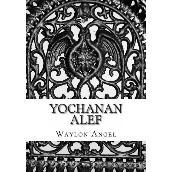 Yochanan Alef: In Yeshua's Name!, (Paperback)