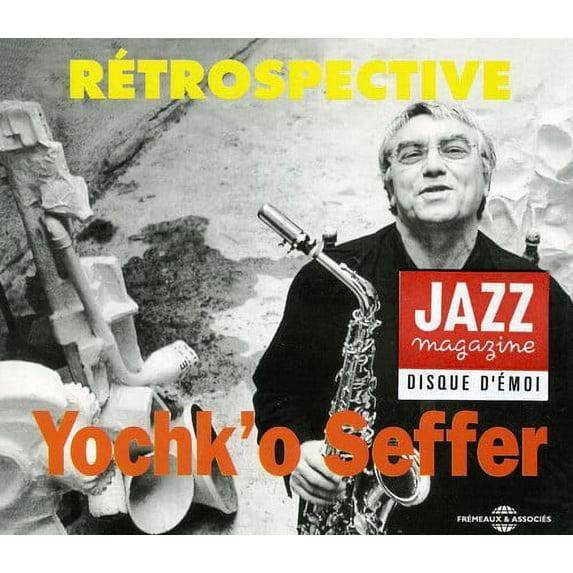 Yochk'o Seffer - Retrospective - Music & Performance - CD