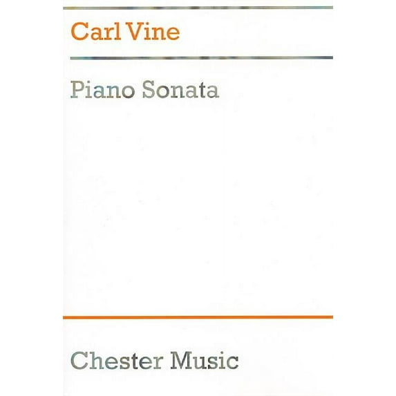 Carl Vine: Piano Sonata (1990)