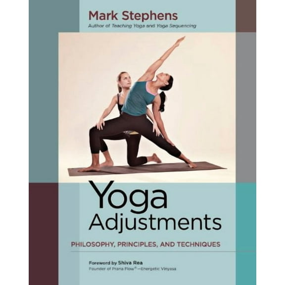 Yoga Adjustments: Philosophy, Principles, and Techniques
