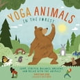 thumbnail image 1 of Yoga Animals: Yoga Animals in the Forest (Hardcover), 1 of 1