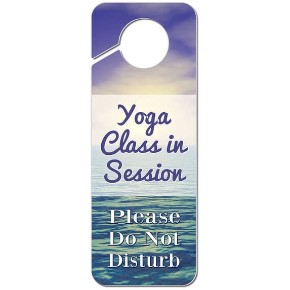 Yoga Class in Session Please Do Not Disturb Pastel Ocean Sunset Plastic Door Knob Hanger Warning Room Sign