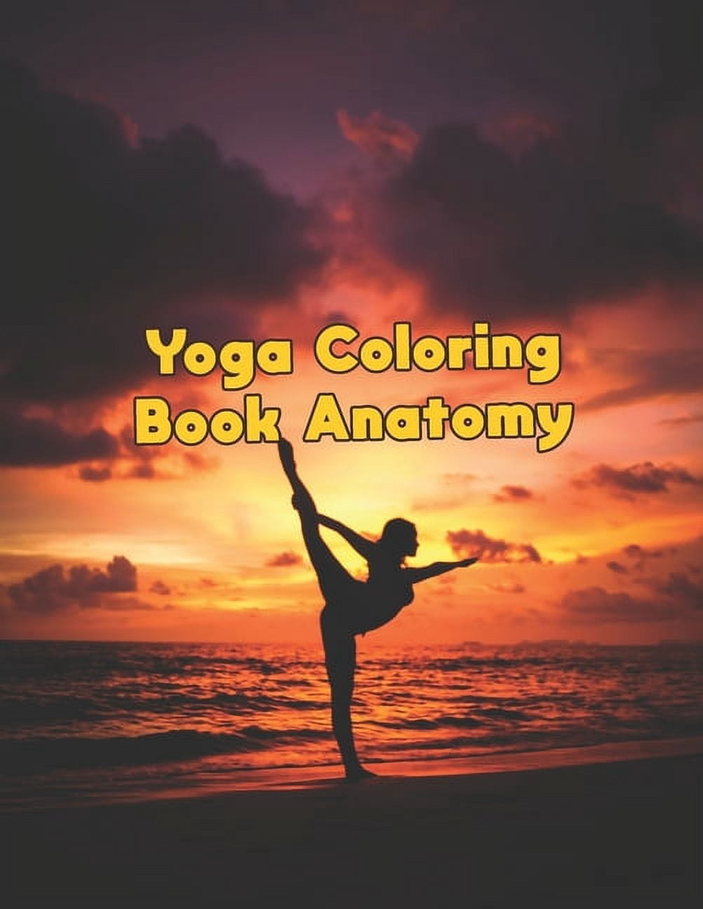 The Yoga Anatomy Coloring Book The Yoga Anatomy Coloring Book Yoga the-yoga-anatomy-coloring-book-the-yoga-anatomy-coloring-book-yoga