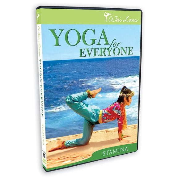 Wai Lana Yoga for Everyone: Build Strength, Stamina and Determination