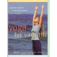 thumbnail image 1 of Pre-Owned Yoga For Your Life: A Practice Manual of Breath and Movement for Every Body (Paperback) 0915801604 9780915801602, 1 of 1