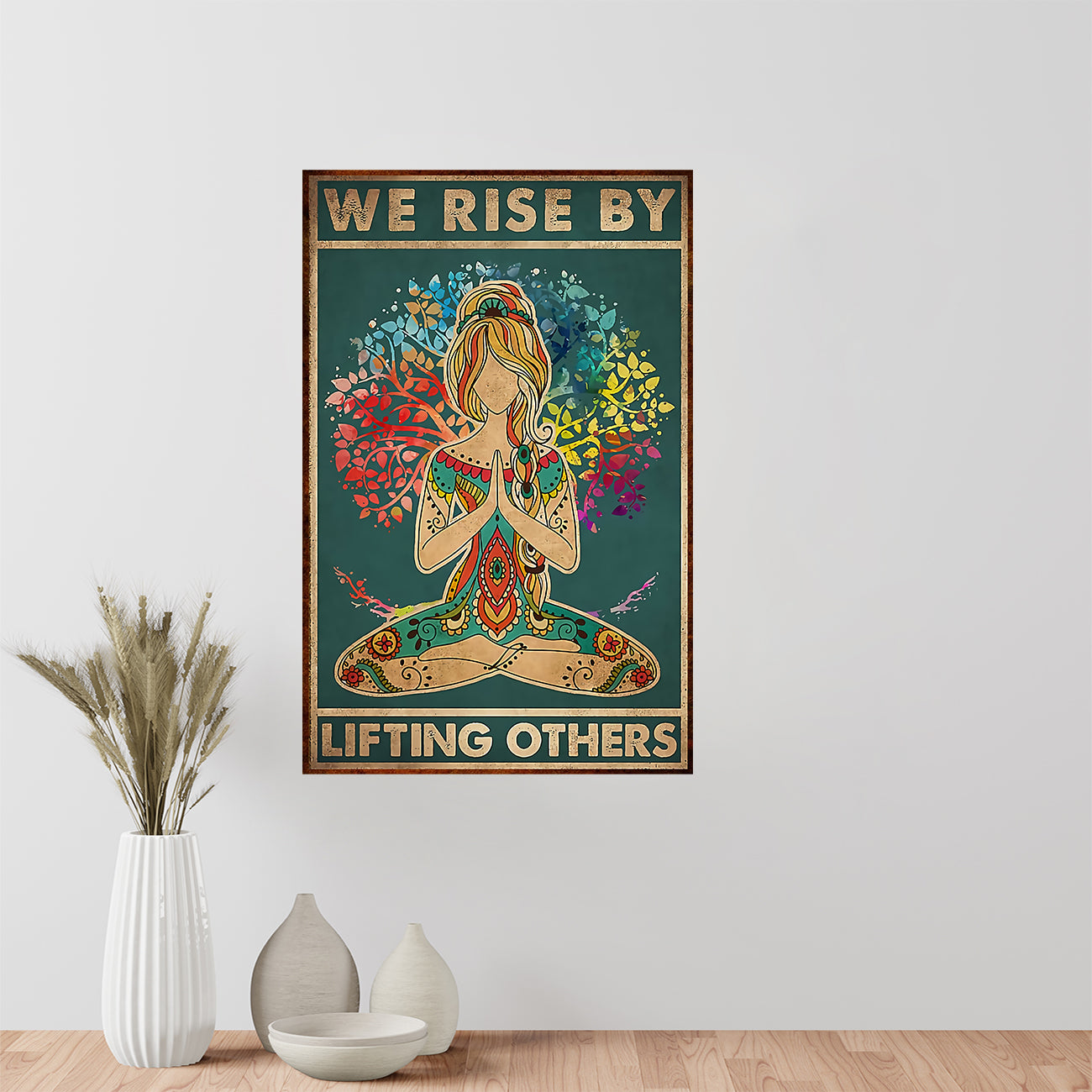 We Rise Partner Poster Yoga Girl We Rise By Lifting Others Poster 24 x 36 Inch Poster ...