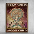 thumbnail image 1 of Yoga Girl, Yoga Poster - Stay Wild, Moon Child 24 x 36 Inch Poster, 1 of 5