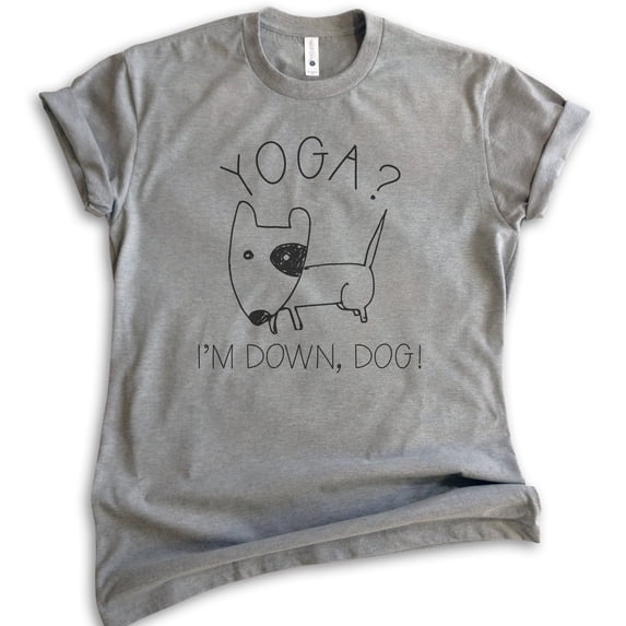 Yoga I'm Down Dog Shirt, Unisex Women's Men's Shirt, Funny Yoga Shirt, Cute Yoga Top, Downward Dog Shirt, Dark Heather Gray, Medium