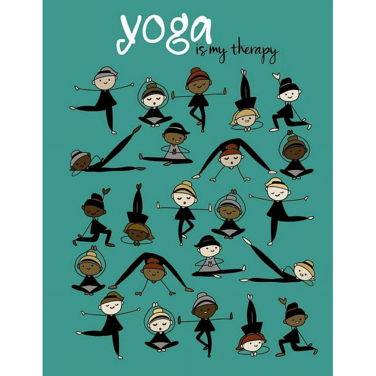 Yoga Is My Therapy; Yoga Journal/Yoga Gifts For Women : Lined Yoga Quote  Notebook/Diary/Journal; Cute Gifts For Yoga Lovers