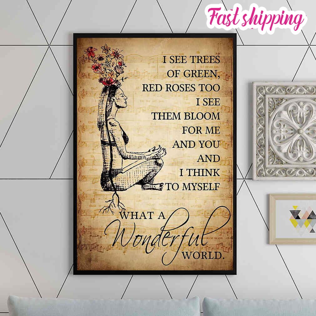 Yoga Music Sheet I See Trees Of Green Red Roses Too I See Them Bloom ...