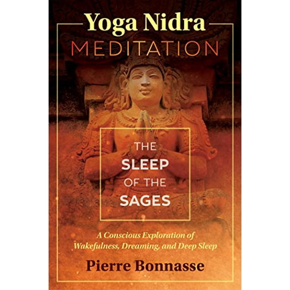 Pre-Owned Yoga Nidra Meditation: The Sleep of the Sages (Paperback) 1620556774 9781620556771