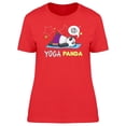 thumbnail image 1 of Yoga Panda Is Tired T-Shirt Women -Image by Shutterstock, Female Medium, 1 of 2