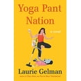 thumbnail image 1 of Pre-Owned Yoga Pant Nation (Paperback) 1250838983 9781250838988, 1 of 1