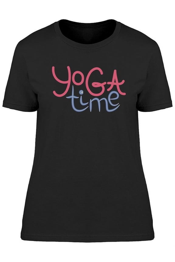 Yoga Time Phrase Design T-Shirt Women -Image by Shutterstock, Female x-Large