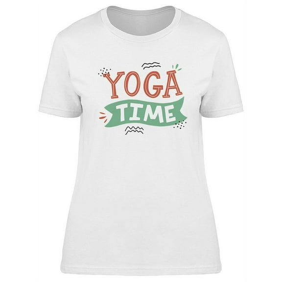 Yoga Time T-Shirt Women -Image by Shutterstock, Female Large
