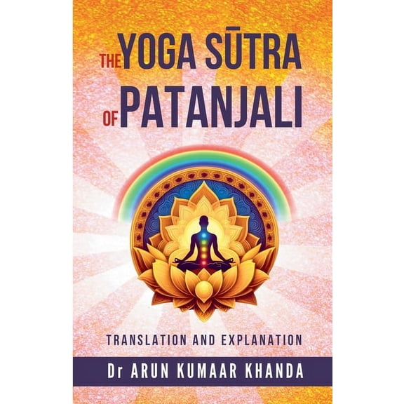 Yoga and Bhakti The Yoga Stra of Patanjali, Book 1, (Paperback)