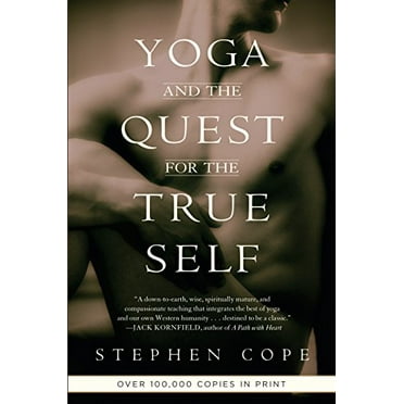 Pre-Owned Yoga and the Quest for the True Self (Paperback) 055337835X 9780553378351