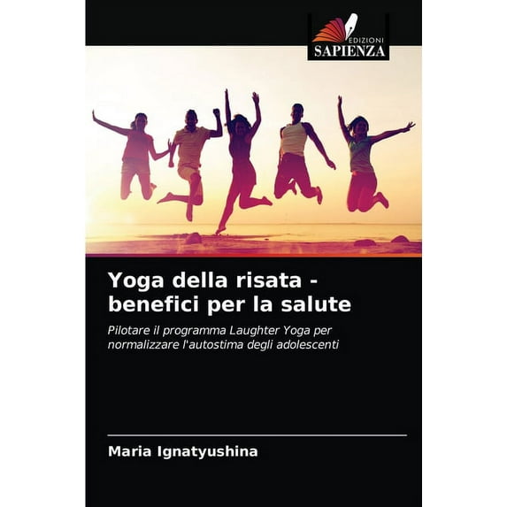 Yoga della risata - benefici per la salute (Paperback)