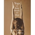 thumbnail image 1 of Pre-Owned Yoga for Body, Breath, and Mind: A Guide to Personal Reintegration (Paperback) 1570629773 9781570629778, 1 of 1