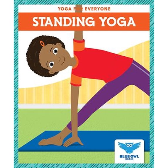Pre-Owned Yoga for Everyone: Standing Yoga (Paperback)