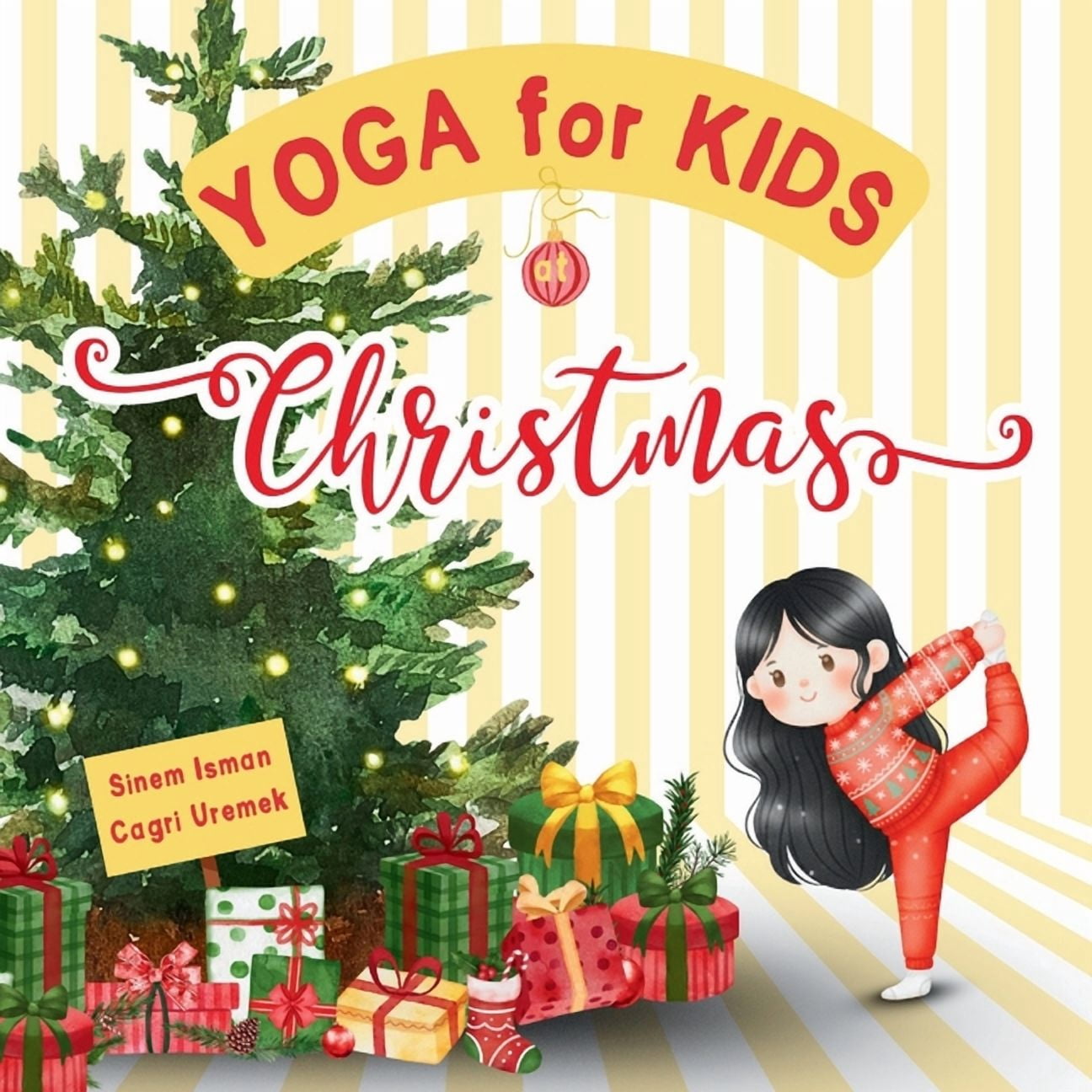 Yoga for Kids on Holidays Yoga for Kids at Christmas: Christmas Themed Kids Friendly Beginner Yoga Poses and Breathing Techniques - An Introductio, (Paperback)