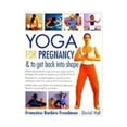 thumbnail image 1 of Pre-Owned Yoga for Pregnancy & to Get Back into Shape (Paperback) 1844772004 9781844772001, 1 of 1