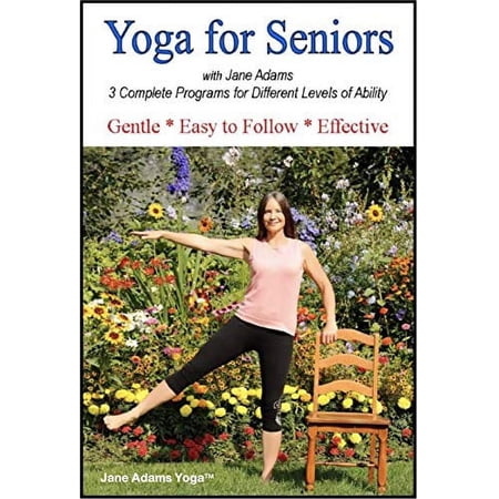 Yoga for Seniors with Jane Adams (2nd edition): Improve Balance, Strength & Flexibility with Gentle Senior Yoga, now with 3 complete practices.