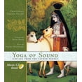 thumbnail image 1 of Yoga of Sound : Kirtans from the Sacred Forest (Hardcover), 1 of 4