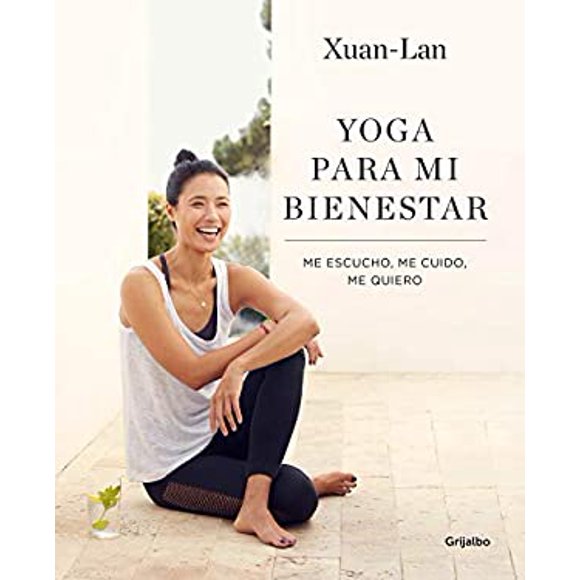 Pre-Owned Yoga para mi bienestar: Me escucho, me cuido, quiero / for my Well-being : Listening to Myself, Caring Loving Myself  Spanish Edition Paperback Xuan Lan