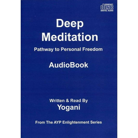 Yogani - Deep Meditation: Pathway to Personal Freedom - Music & Performance - CD