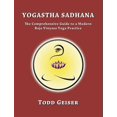 thumbnail image 1 of Yogastha Sadhana: The Comprehensive Guide to a Modern Raja Vinyasa Yoga Practice, 1 of 1