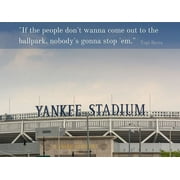 Yogi Berra Quote: Ballpark by ArtsyQuotes (36 x 24)